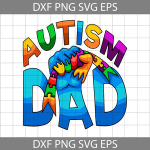 Autism Svg, Autism Dad Digital Svg, Autism Awareness Svg, Dad Svg, Father’s Day Svg, Cricut File, Clipart, Svg, Png, Eps, Dxf