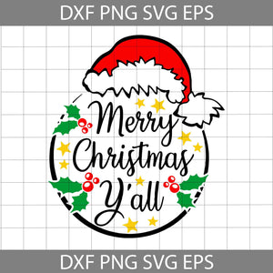 Merry Christmas Y'all svg, Y'all Svg, Christmas Svg, Cricut File, Clipart, Svg, Png, Eps, Dxf