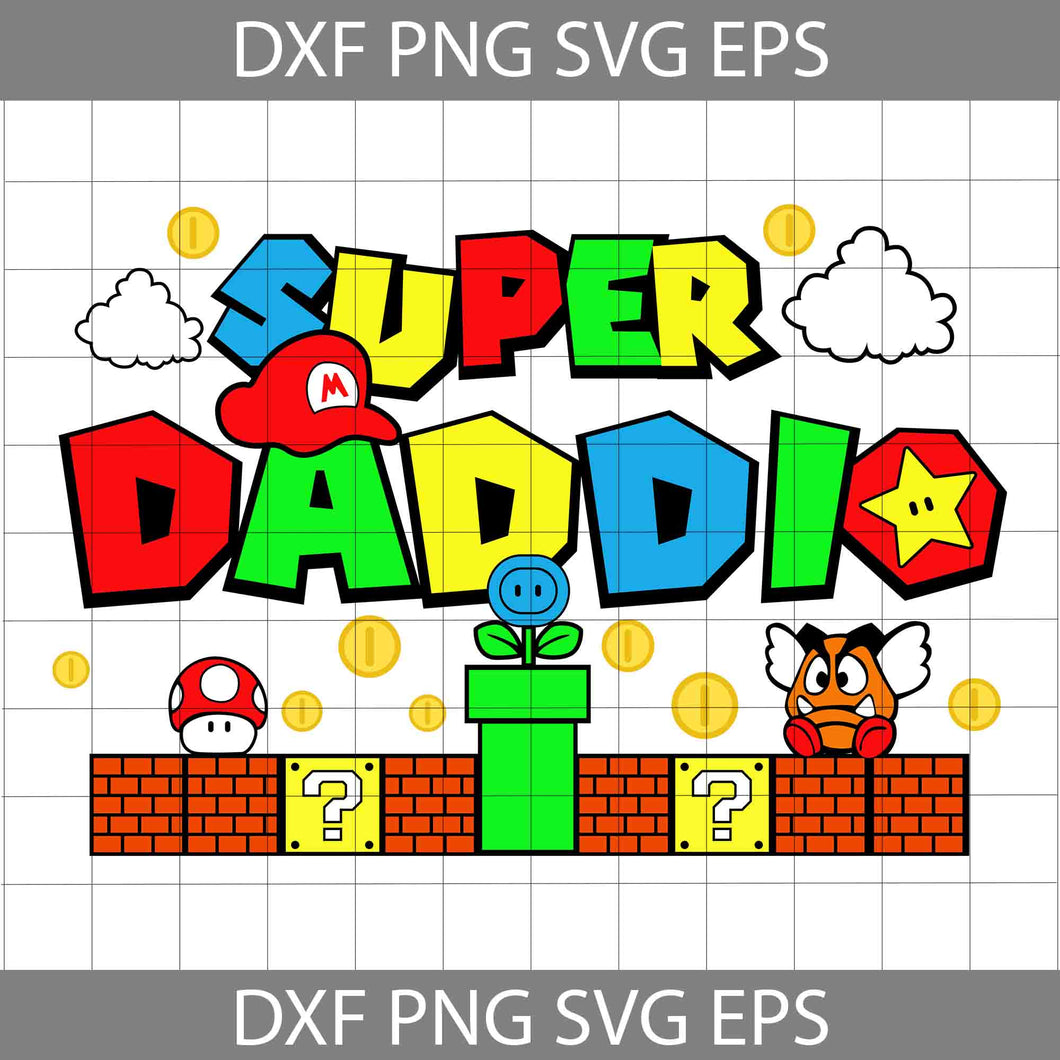 Super Daddio Happy Father’s Day 2022 Svg, Happy Father’s Day Svg, Dad Svg, Father’s Day Svg, Cricut File, Clipart, Svg, Png, Eps, Dxf