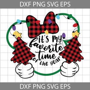 It's My Favorite Time Of The Year Svg, Christmas Tree Svg, Mouse Svg, Christmas Svg, Cricut File, Clipart, Svg, Png, Eps, Dxf