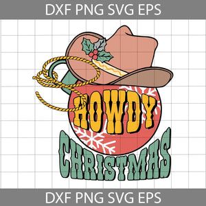 Howdy Christmas SVG, Country Christmas SVG, Western Christmas SVG, Cowboy Hat Christmas Svg, Christmas Svg, Cricut File, Clipart, Svg, Png, Eps, Dxf