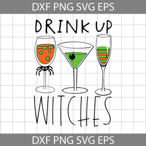 Drinking with the Witch Svg, Drink Up Witches Svg, Wine Witch Svg, Halloween Svg, Cricut File, Clipart, Svg, Png, Eps, Dxf