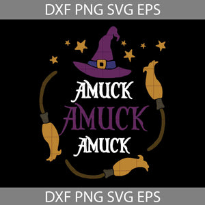 Amuck Amuck Amuck Svg, Halloween Svg, Cricut File, Clipart, Svg, Png, Eps, Dxf