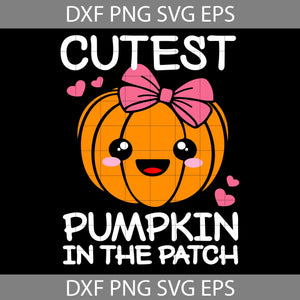 Girls Cutest Pumpkin In The Patch SVG, Halloween Pumpkin Kawaii Girls Svg, Halloween Svg, Cricut File, Clipart, Svg, Png, Eps, Dxf