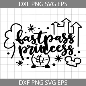 Fastpass Princess Svg, Cartoon Svg, Cricut File, Clipart, Svg, Png, Eps, Dxf