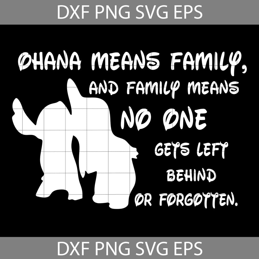 Lilo and Stitch Ohana means family quotes Svg, Cartoon Svg, Cricut File, Clipart, Svg, Png, Eps, Dxf