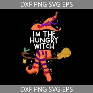 I'm the hungry witch halloween Svg, Halloween Svg, Cricut File, Clipart, Svg, Png, Eps, Dxf