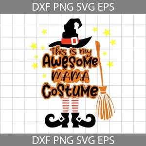 This Is Awesome Nana Costume Svg, Halloween Svg, Cricut File, Clipart, Svg, Png, Eps, Dxf