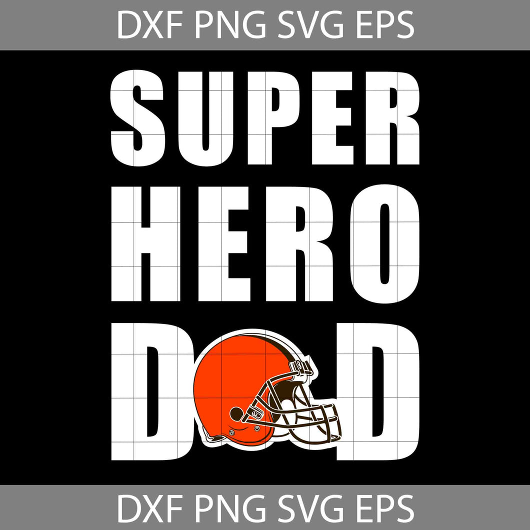 Super Hero Dad Cleveland Browns Svg, Cleveland Browns Svg, Happy Father’s Day Svg, Dad Svg, Father’s Day Svg, Cricut File, Clipart, Svg, Png, Eps, Dxf