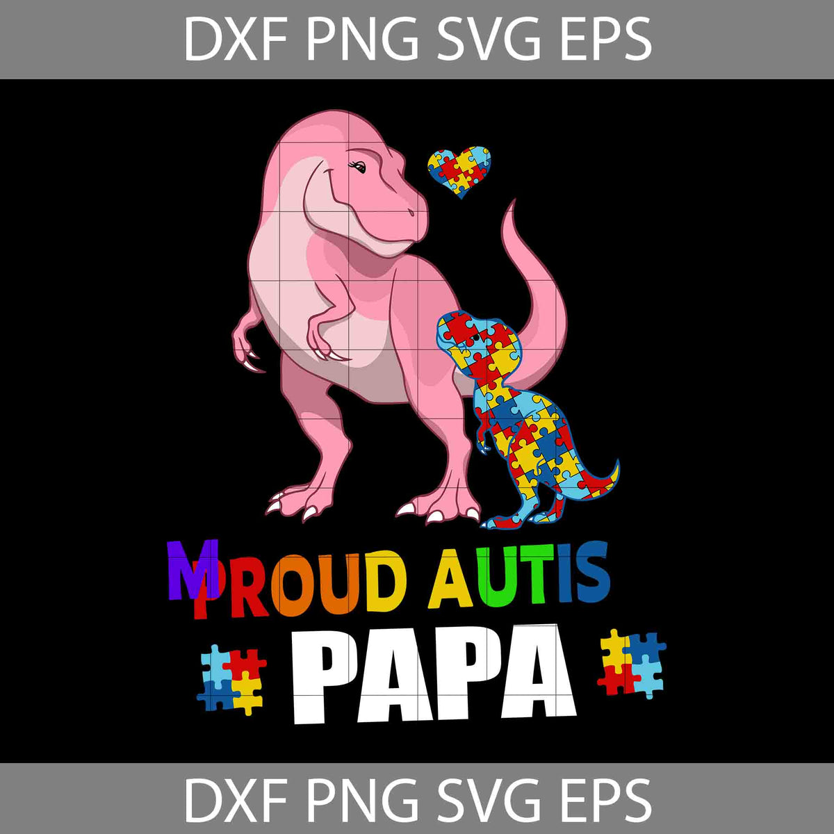 Proud Autism Papa Svg Files, Papa Autism Svg, Papa Svg, Happy Father’s ...