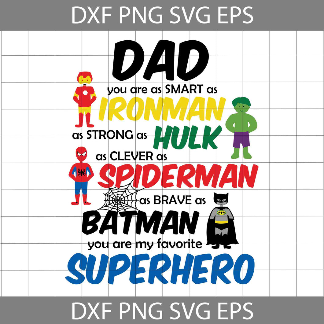 Super Hero Svg, Happy Father’s Day Svg, Dad Svg, Father’s Day Svg, Cricut File, Clipart, Svg, Png, Eps, Dxf