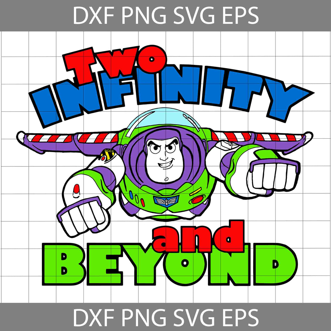 Two Infinity And Beyond Svg, Cartoon Svg, Cricut File, Clipart, Svg, Png, Eps, Dxf