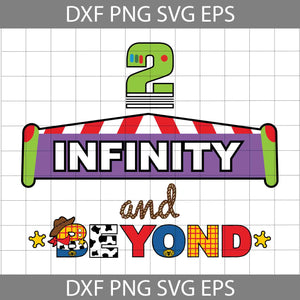 2 Infinity And Beyond SVG, TOY Cowboy Space Ranger SVG, To Use With Printer Or Cricut Svg, Cartoon Svg, Cricut File, Clipart, Svg, Png, Eps, Dxf