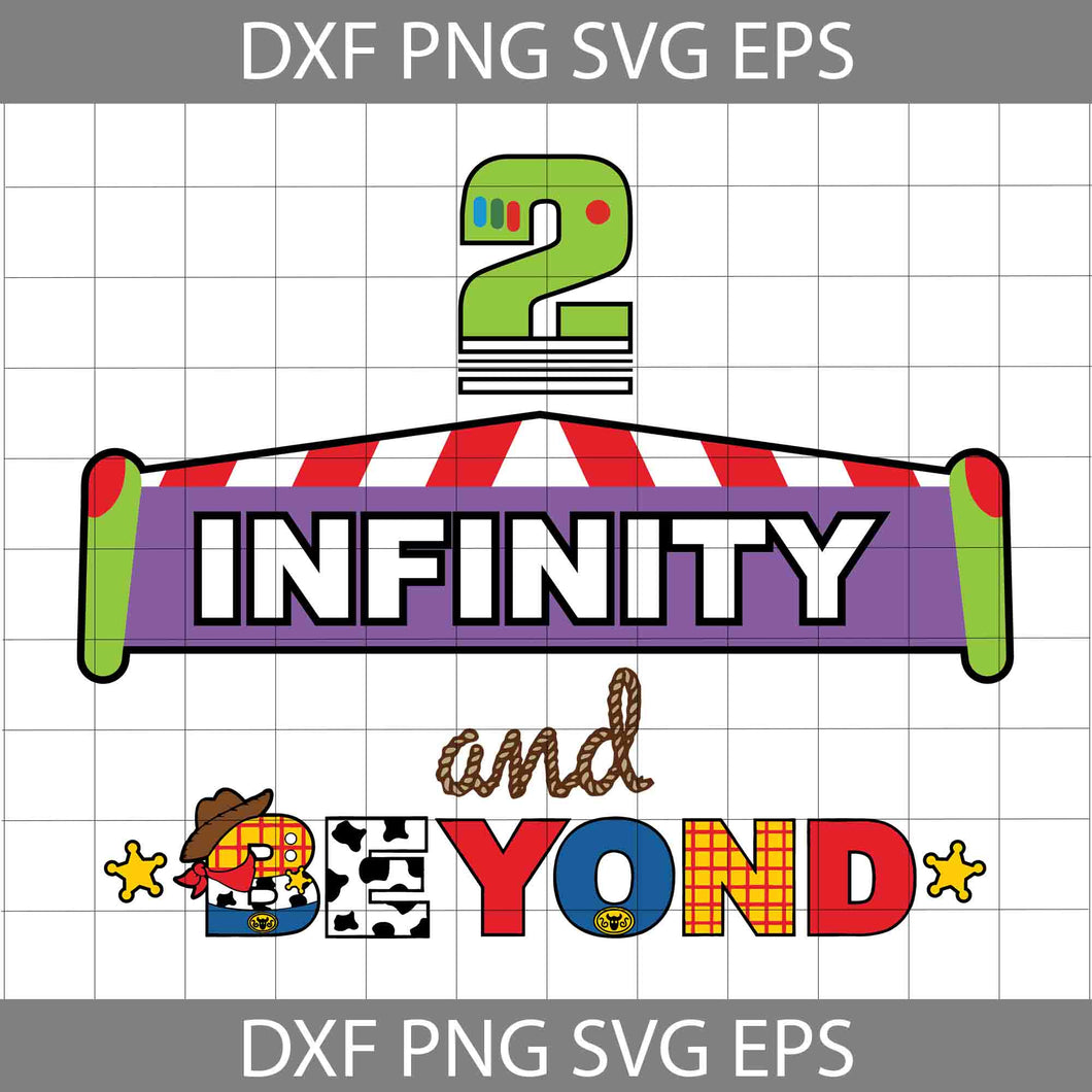 2 Infinity And Beyond SVG, TOY Cowboy Space Ranger SVG, To Use With Printer Or Cricut Svg, Cartoon Svg, Cricut File, Clipart, Svg, Png, Eps, Dxf