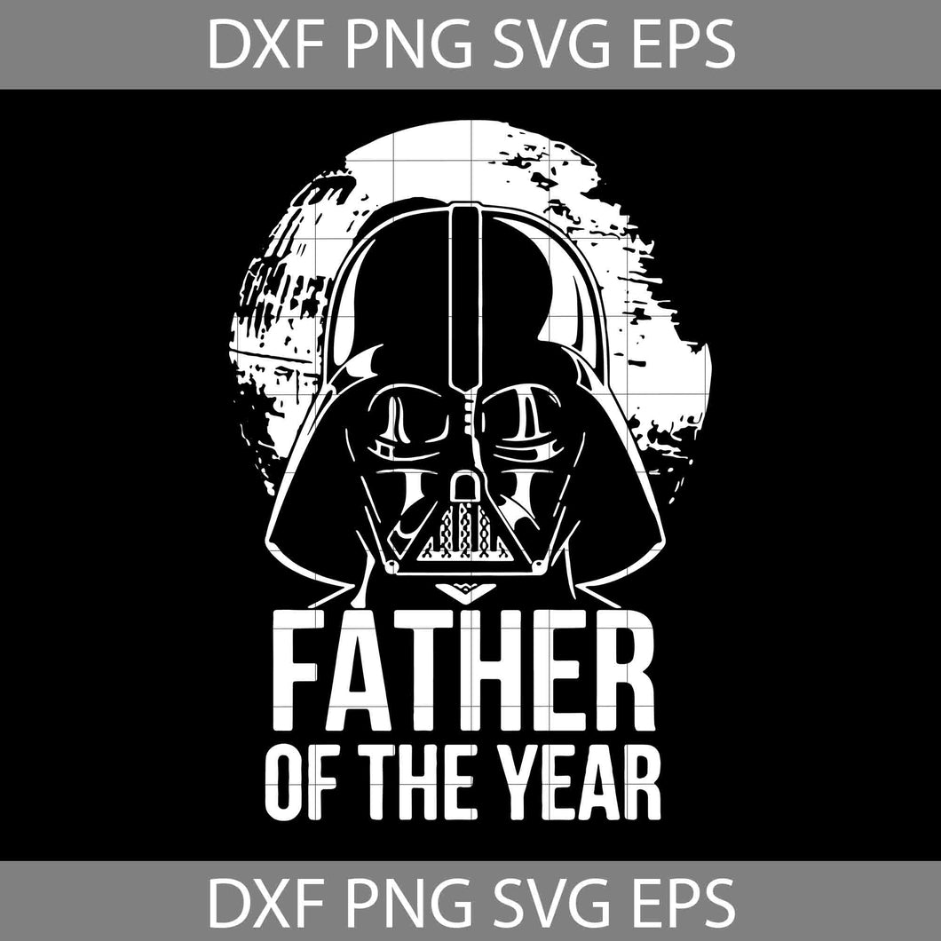 Star Wars Vader Father Of The Year Svg, Star War Svg, Happy Father’s Day Svg, Dad Svg, Father’s Day Svg, Cricut File, Clipart, Svg, Png, Eps, Dxf