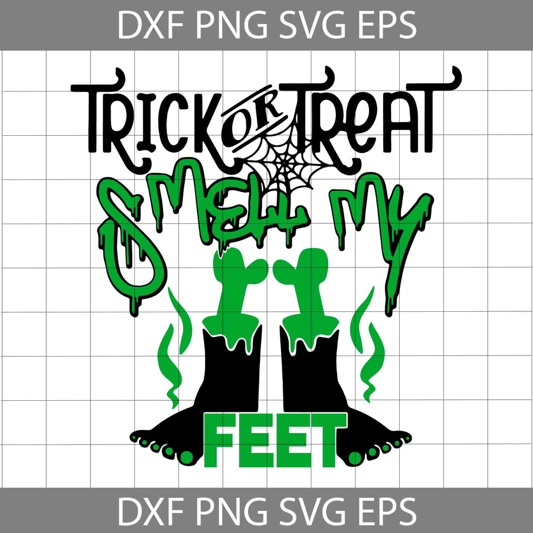 Trick Or Treat Smell My Feet SVG, Funny Halloween SVG, Frankenstein Svg, Halloween Svg, Cricut File, Clipart, Svg, Png, Eps, Dxf