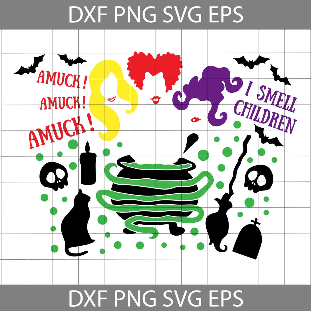 I Smell Children Svg, Hocus Pocus Svg, Sanderson Sisters Svg, Halloween Svg, Cricut File, Clipart, Svg, Png, Eps, Dxf