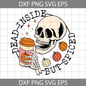 Dead Inside But Spiced Svg, Fall Svg, Dead Inside Halloween Svg, Womens Skeleton Halloween Svg, Pumpkin Svg, Halloween Svg, Cricut File, Clipart, Svg, Png, Eps, Dxf