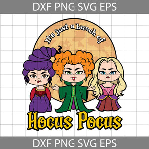 Hocus Pocus SVG, I Smell Children SVG, It’s Just A Bunch Of Hocus Pocus Svg, Halloween Svg, Cricut File, Clipart, Svg, Png, Eps, Dxf