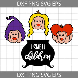 I Smell Children Pumpkin SVG, Hocus Pocus Pumpkin SVG, Sanderson Sisters Svg, Halloween Svg, Cricut File, Clipart, Svg, Png, Eps, Dxf