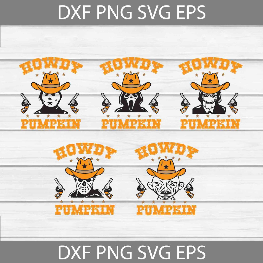 Howdy Pumpkin Svg, Bundle, Killers Svg, Halloween Svg, Cricut File, Clipart, Svg, Png, Eps, Dxf