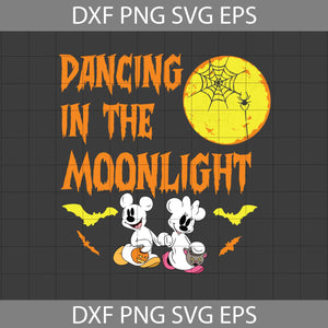 Dancing In The Moonlight Svg, Skeleton Dancing Svg, Mickey And Minnie Ghost Svg, Halloween SVg, Gift Svg, Cricut File, Clipart, Svg, Png, Eps, Dxf