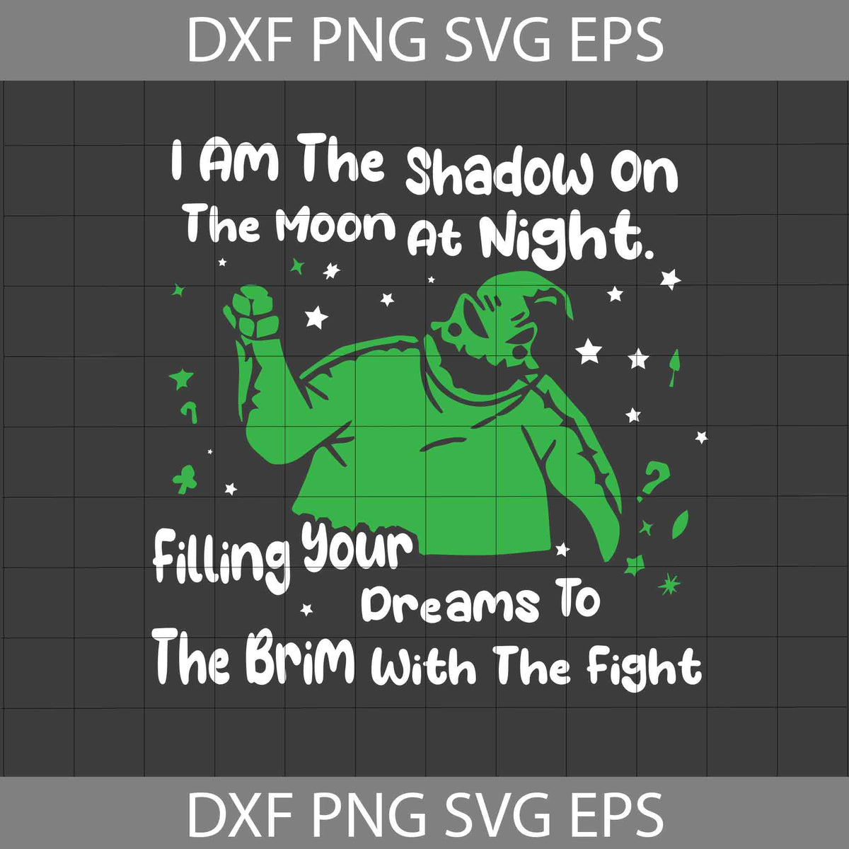 I Am The Shadow On The Moon At Night Svg, Falling Your Dreams To The ...