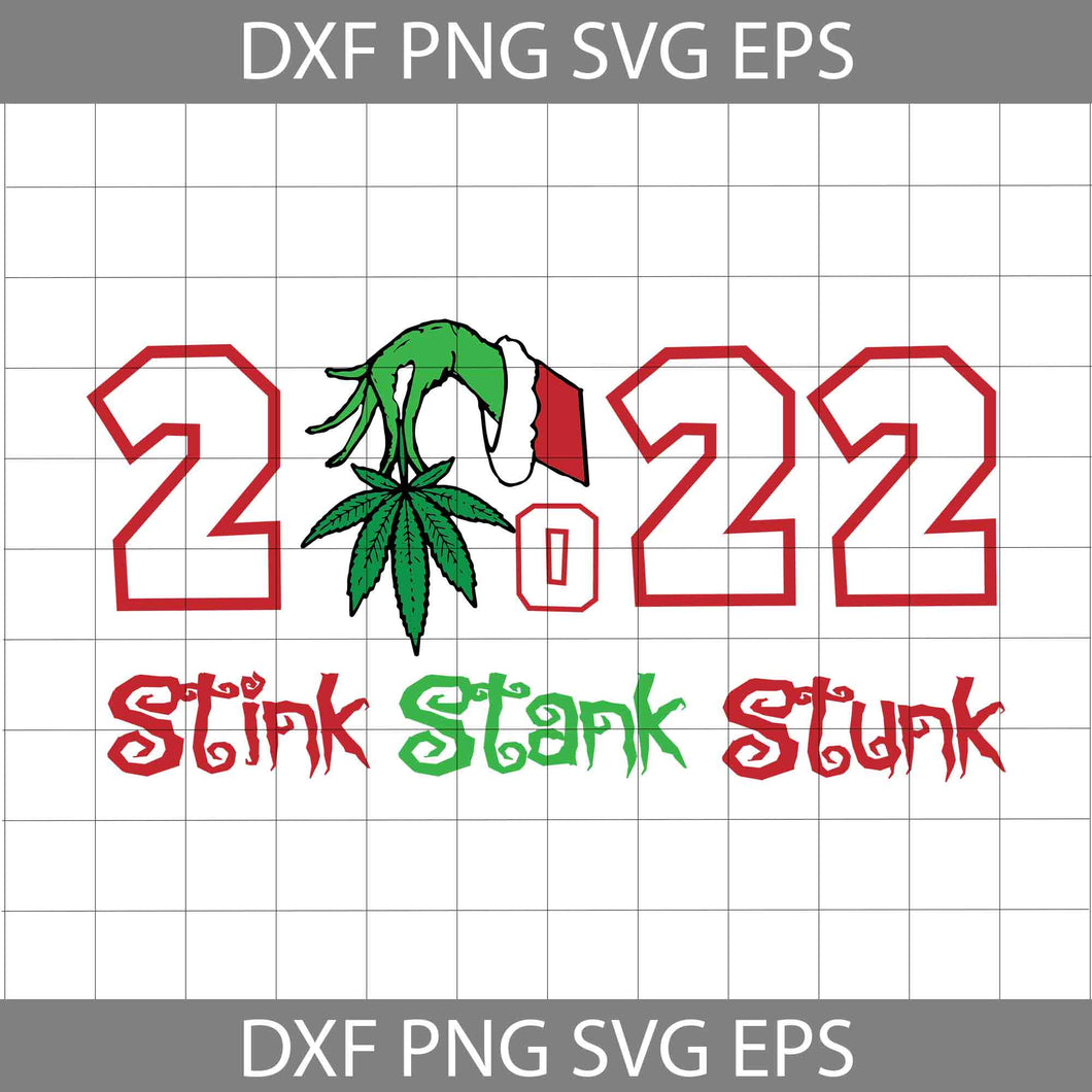 2022 Stink Stank Stunk Svg, Cartoon, Christmas svg, Gift Svg, Cricut file, Clipart, Svg, Png, Eps, Dxf