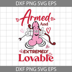 Armed And Extremely Lovable svg, Armed Cupid Penis Svg, Penis Love Svg, Valentine's Day Svg, Cricut File, Clipart, Svg, Png, Eps, Dxf