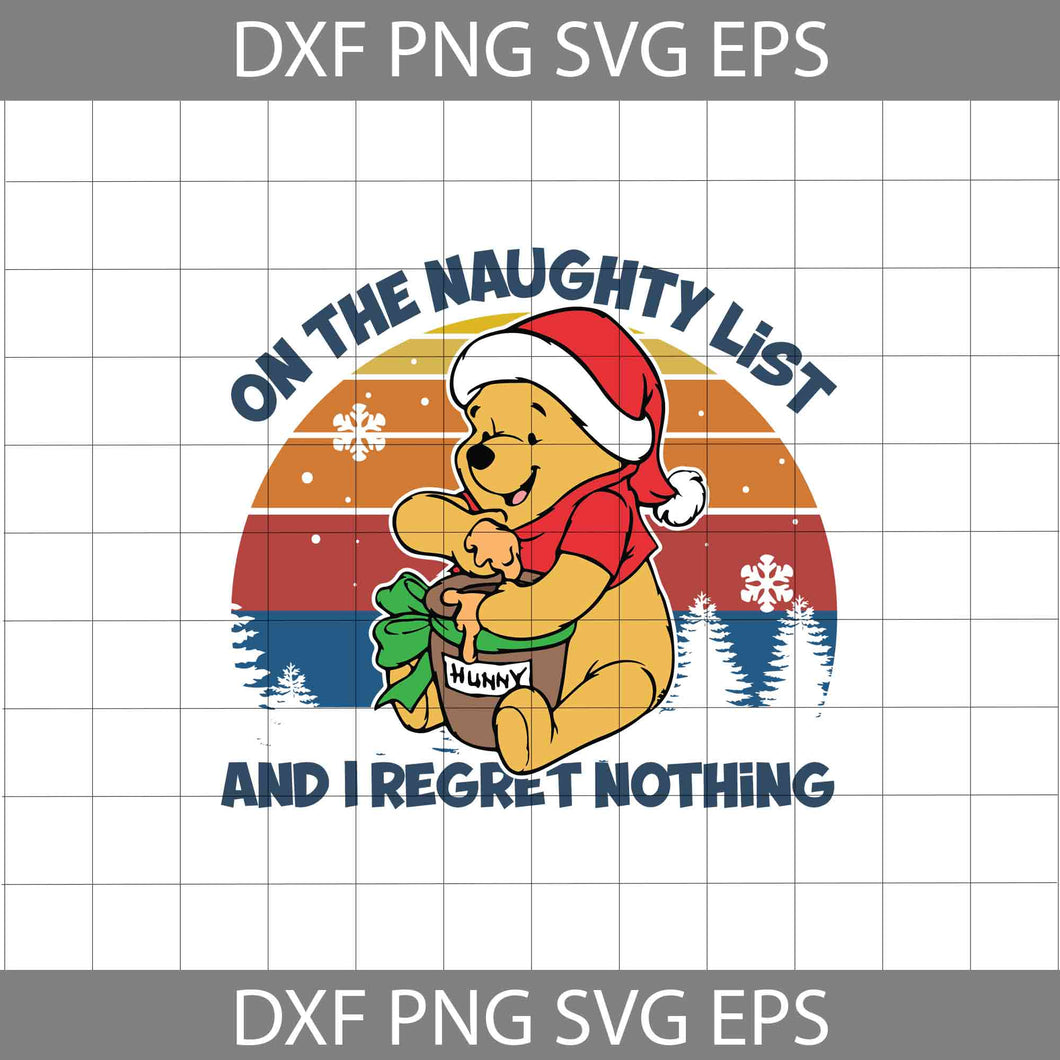 On the naughty list and I regret nothing Svg, Christmas Svg, Gift Svg, Cricut File, Clipart, Svg, Png, Eps, Dxf