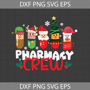 Pharmacy Crew Svg, Christmas Pills Snowman Reindeer Santa Svg, Christmas Svg, Gift Svg, Cricut File, Clipart, Svg, Png, Eps, Dxf