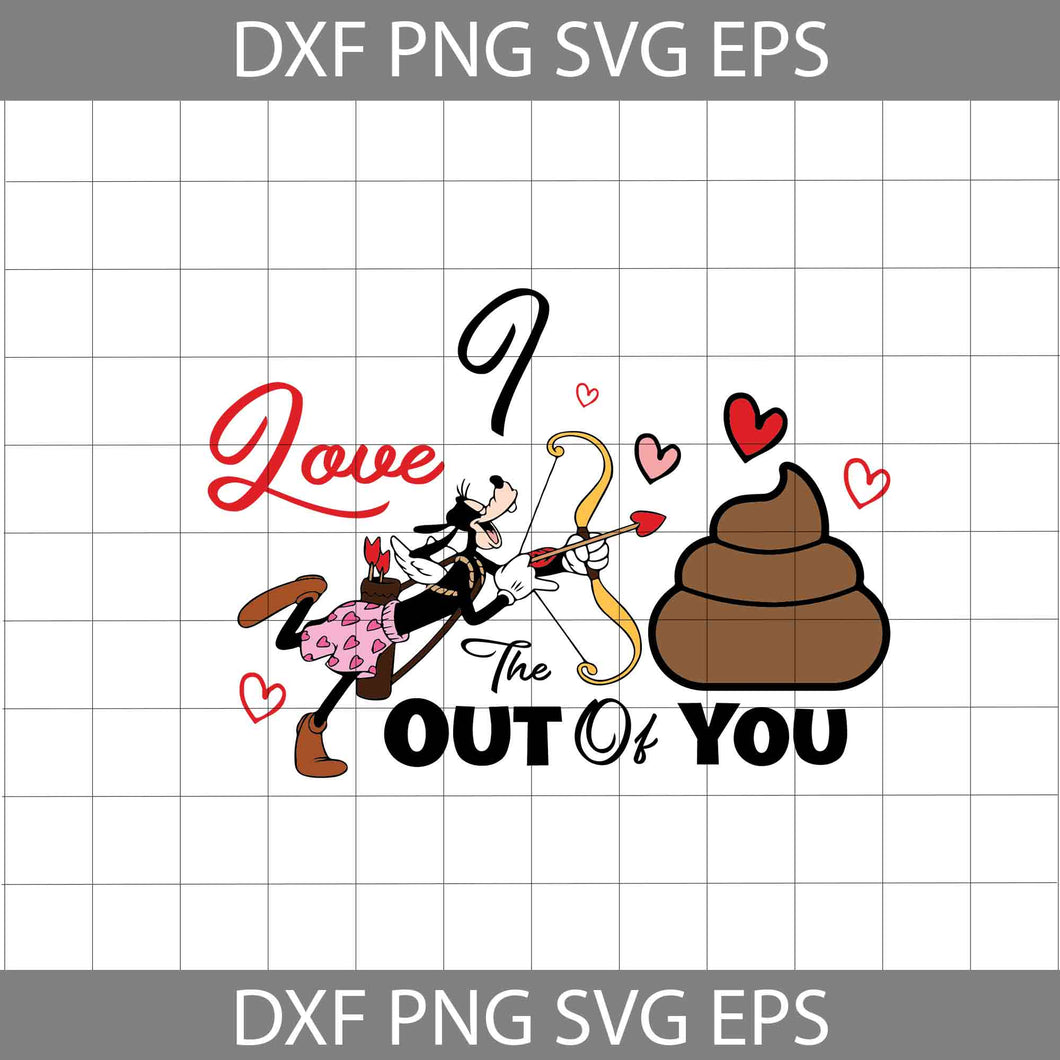 I Love The Shit Out Of You Svg, Toilet Paper Svg, Dog Svg, Valentine's day Svg, Gift Svg, Cricut File, Clipart, Svg, Png, Eps, Dxf