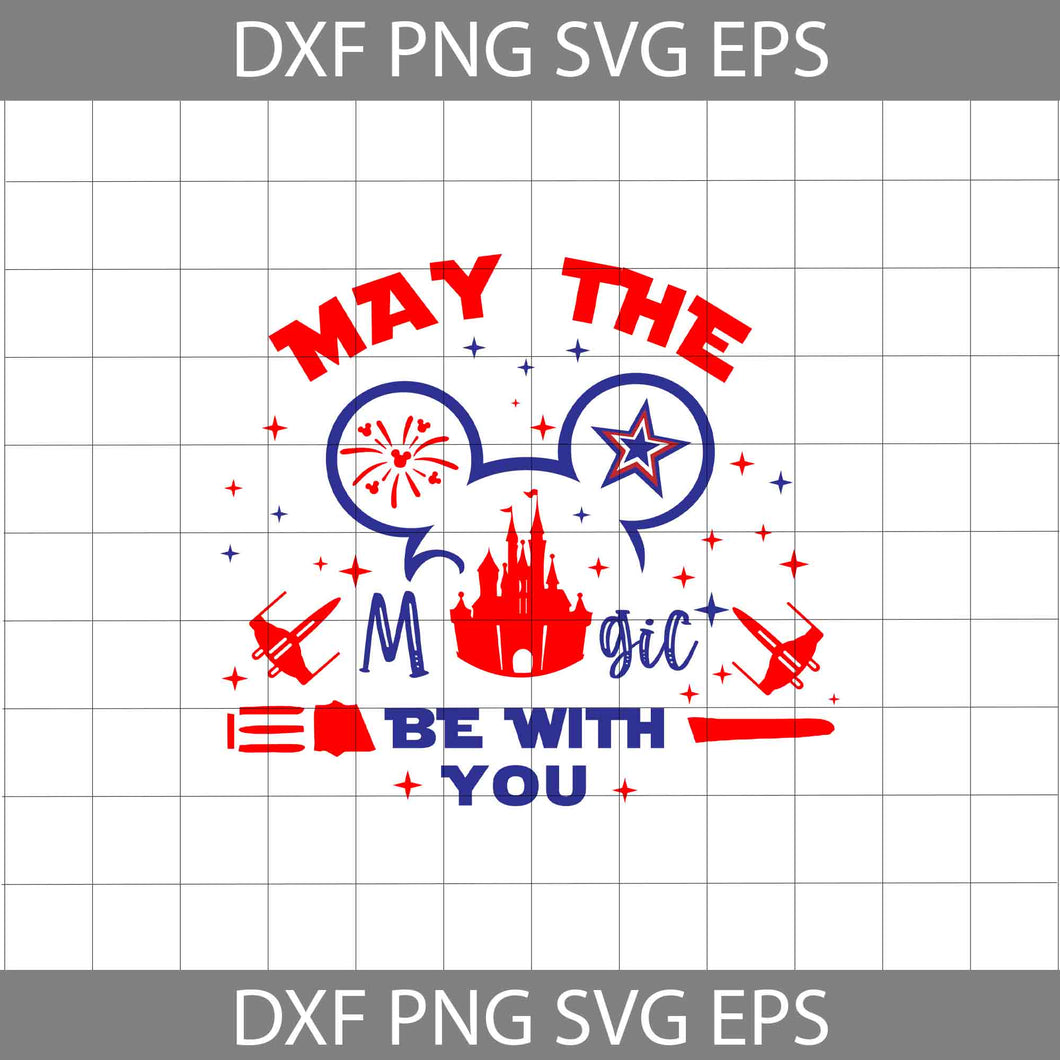 May The Magic Be With You 2022 Svg, Castle Svg, Mickey Ears Svg, 4th Of July Svg, Independence Day Svg, Usa Flag Svg, Cricut File, Clipart, Svg, Png, Eps, Dxf