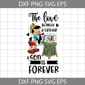 The love between a grandfather and his grandson is forever Svg, Geppetto Svg, Pinocchio Svg, Dad Svg, Father's Day Svg, Cricut File, Clipart, Svg, Png, Eps, Dxf