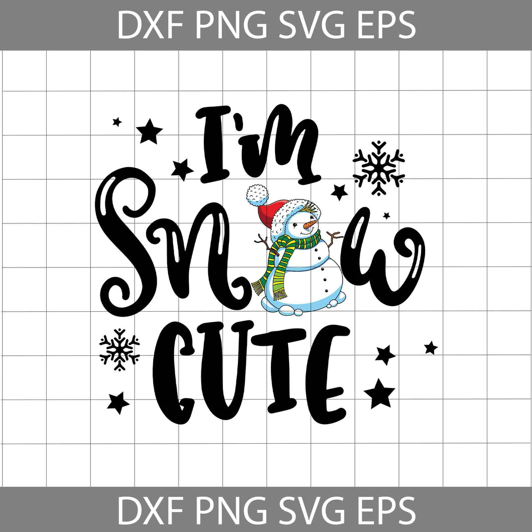 I Am Snow Cute Svg, Cute Snowman Svg, Christmas Svg, Gift Svg, Cricut File, Clipart, Svg, Png, Eps, Dxf