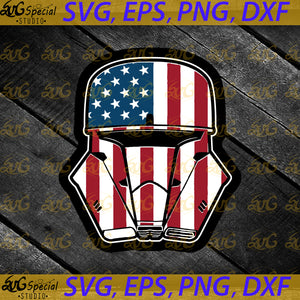 Patriot trooper Svg, 4th Of July, Svg, Starwars Svg, Cricut File