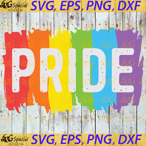 Pride LGBT, Rainbow Gay Lesbian, Svg, Cricut File