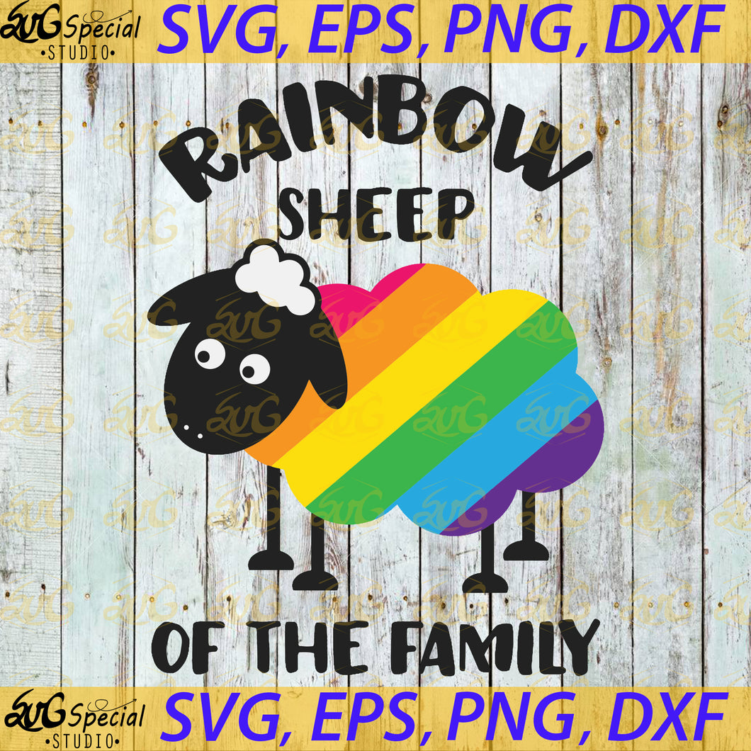 Rainbow Sheep Of The Family, LGBT Pride, Svg, Cricut File