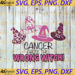 Breast Cancer Awareness Svg, Cancer Svg, Halloween Svg, Witch Svg, Cancer Chose The Wrong Witch Svg