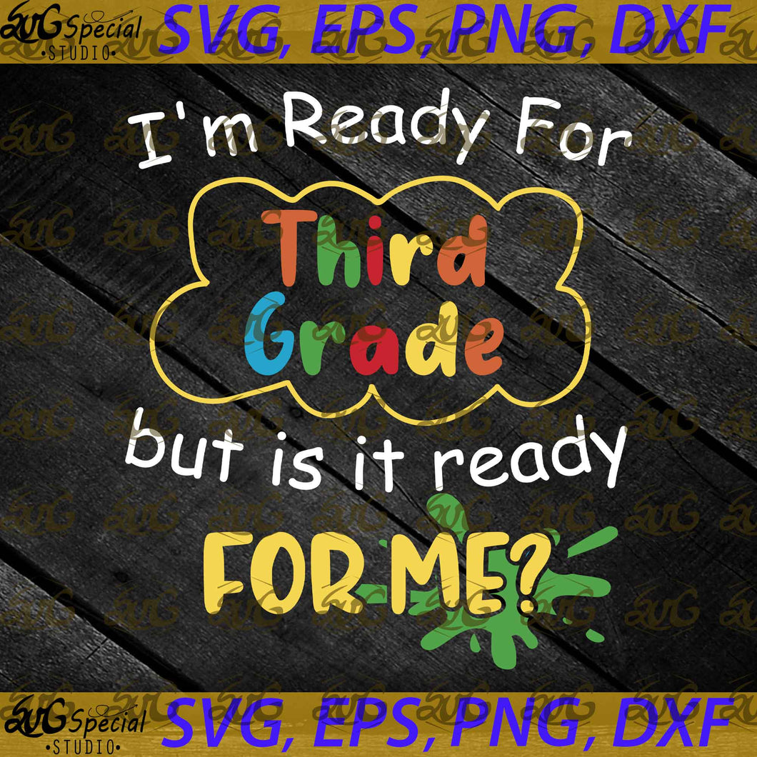 Back To School Kid Svg, I'm Ready For Kindergarten Svg, Back To School Svg, Cricut File, Svg