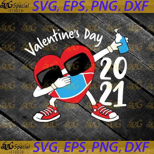 Dabbing Heart In A Mask, Funny Valentines Day 2021, Valentine's Day Svg, 2021 Svg, Cricut File, Clip Art, Face Mask Svg, Valentine Svg, Png, Eps, Dxf1