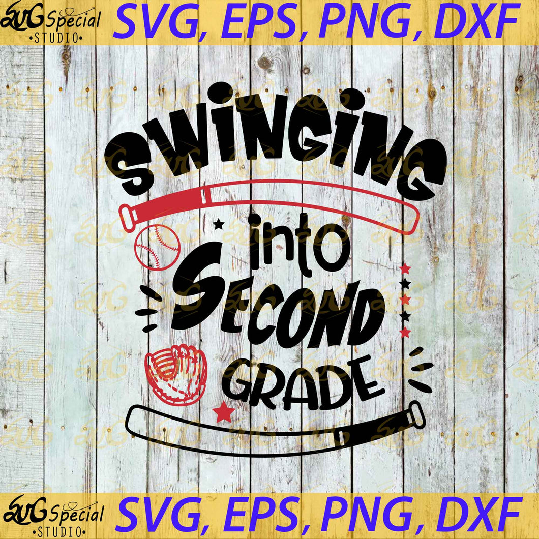 Swinging Into Second Grade Svg, Png, Funny Svg, Back To School Svg, Baseball Svg, Cricut File