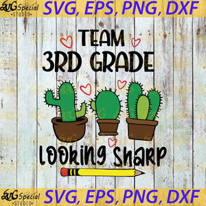 Team 3rd grade Looking Sharp Svg, Png, Back To School Svg, School Svg