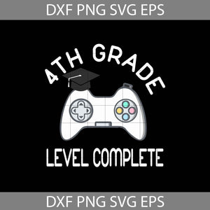 4th Grade level complete svg, Graduation svg, cricut file, clipart, svg, png, eps, dxf