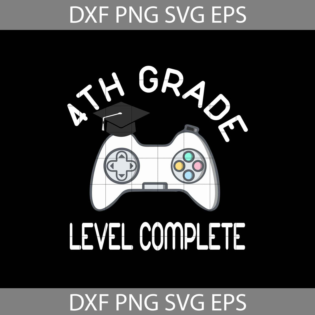 4th Grade level complete svg, Graduation svg, cricut file, clipart, svg, png, eps, dxf