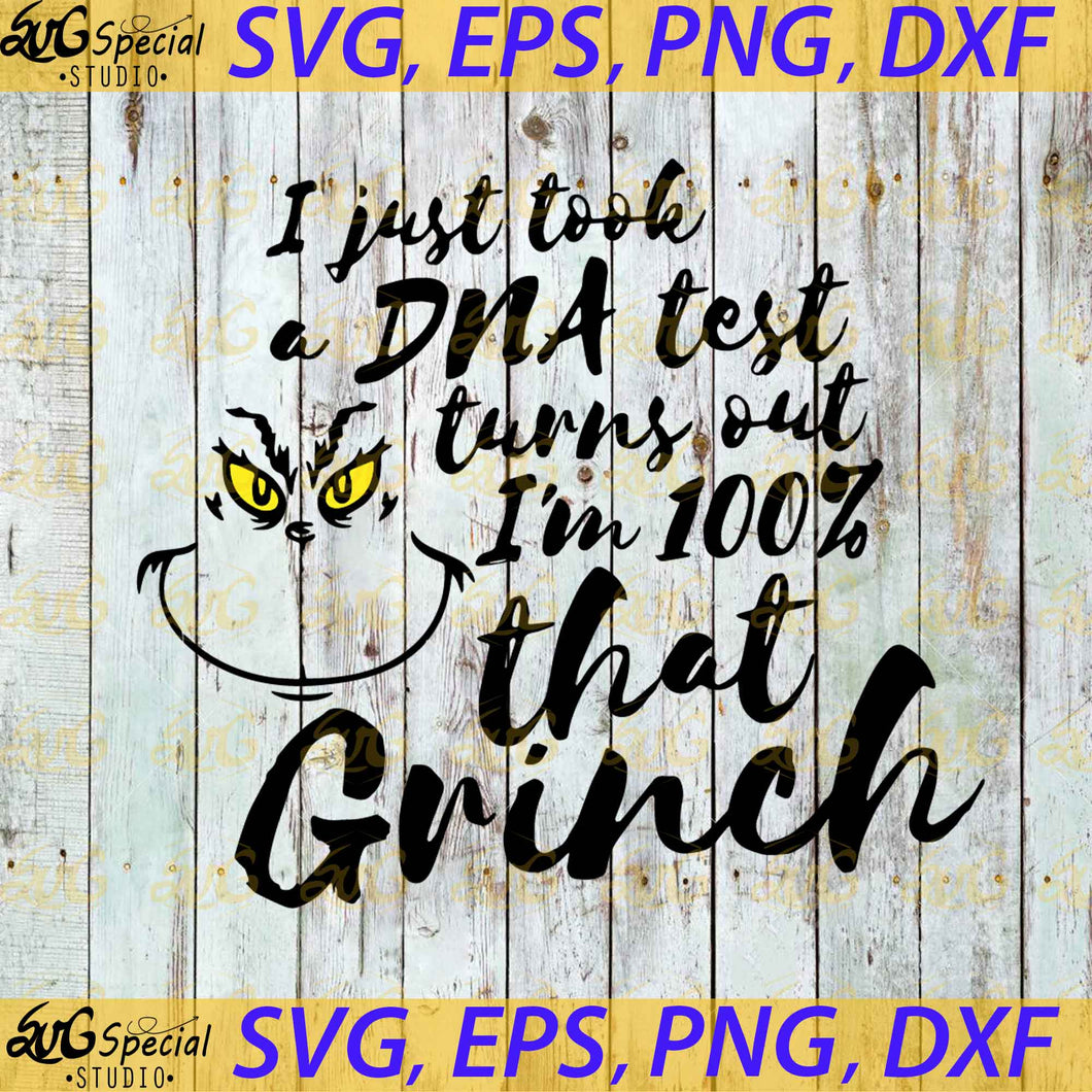 I'm 100% That Grinch Svg, Grinch Svg, The Grinch Svg, Christmas Svg, Cricut File, Clip Art, Funny Quotes Svg, Dr Seuss, Svg, Png, Eps, Dxf