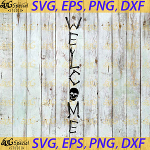 Pirate Welcome Sign Svg, Skeleton Welcome Sign Svg, Vertical Signs Svg, Porch Sign Svg, Halloween Svg