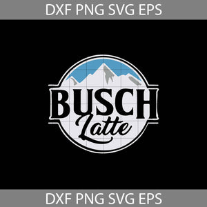 Busch Latte Svg, Busch Latte logo Svg, Beer svg, drinking Svg, cricut file, clipart, svg, png, eps, dxf