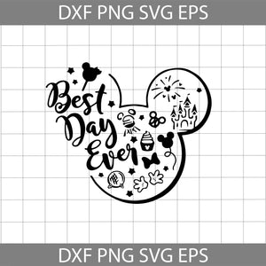 Best Day Ever Svg, Mickey Mouse Head Svg, Disney Svg, Cricut File, Clipart, Svg, Png, Eps, Dxf