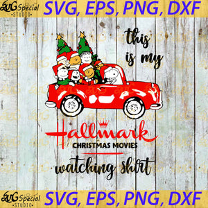 Snoopy Christmas Hallmark Svg, This Is My Hallmark Christmas Movies Watching Svg, Cricut File, Clip Art, Hallmark Svg, Snoopy Svg, Christmas Svg, Png, Eps, Dxf